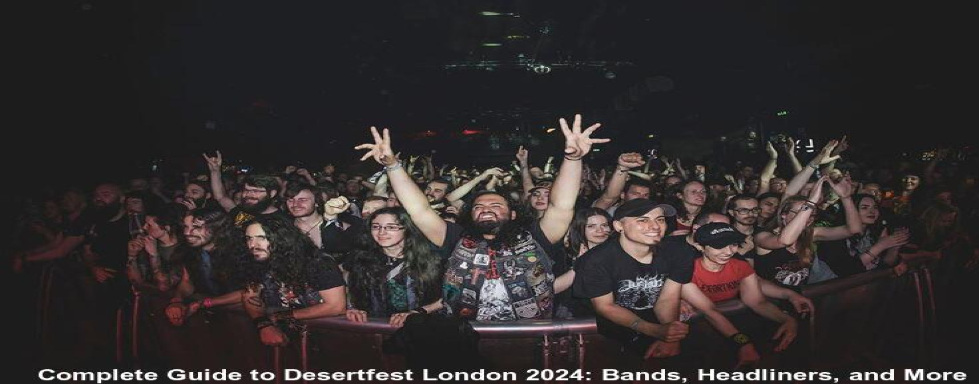 Complete Guide to Desertfest London 2024: Bands, Headliners, and More